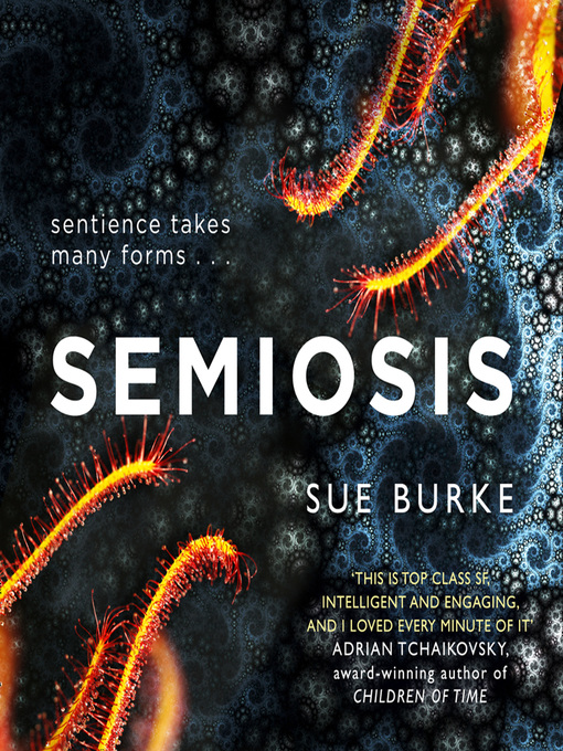 semiosis a novel of first contact sue burke